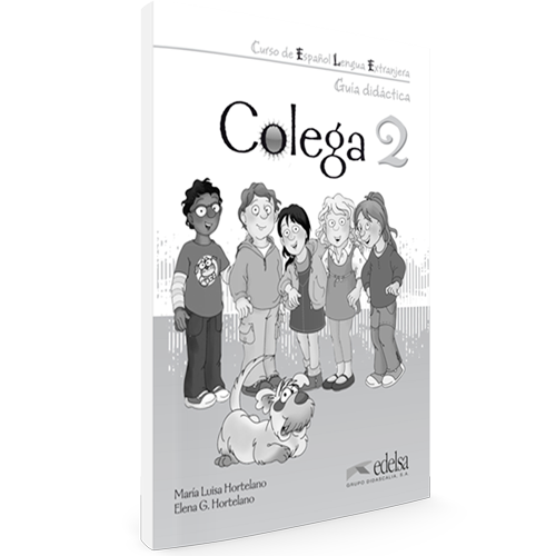 Colega 2 - Curso de Español Lengua Extranjera para niños - Libro del profesor