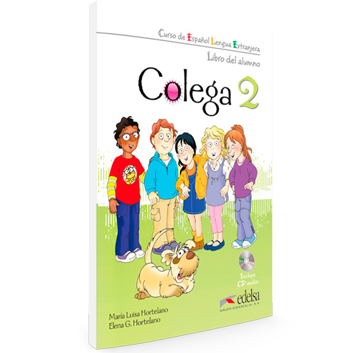 Colega 2 - Curso de ELE para niños - Libro del alumno