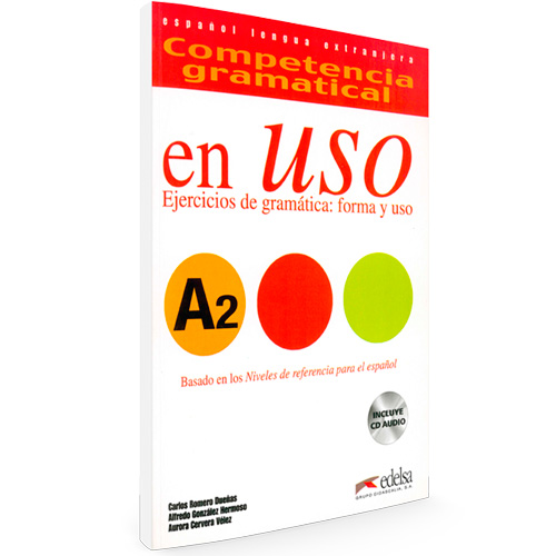 Competencia gramatical en uso A2 - Español Lengua Extranjera
