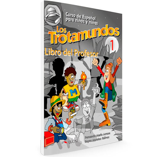 Los trotamundos 1 | Libro del profesor | Español Lengua Extranjera para niños