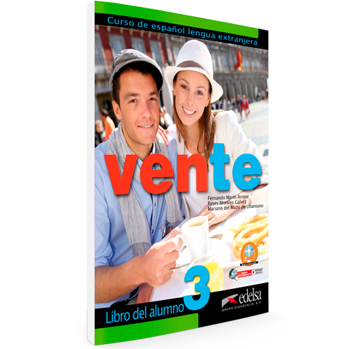 Vente 3 libro del alumno | Español lengua extranjera | Edelsa