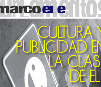 Cultura y publicidad en la clase de ELE | Edelsa
