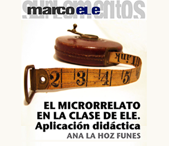 El microrrelato en clase de ELE. Aplicación didáctica | Edelsa
