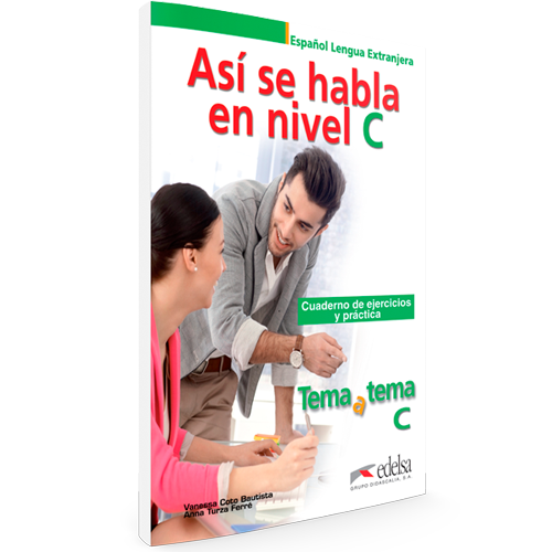 Así se habla en nivel C - Cuaderno de ejercicios y práctica - ELE