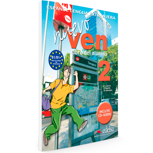 Nuevo Ven 2 - Nivel B1 - Español Lengua Extranjera - Libro del alumno