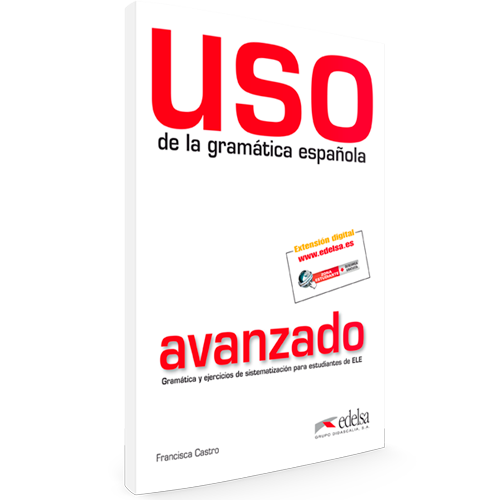 Uso de la gramática española - Español Lengua Extranjera - Nivel avanzado