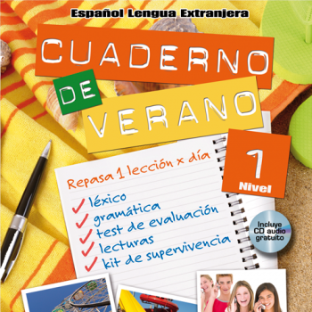 Cuaderno de verano Español Lengua Extranjera - Nivel 1