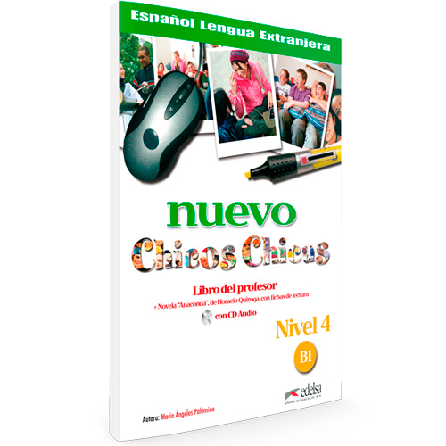 Nuevo chicos chicas Nivel 4 - B1