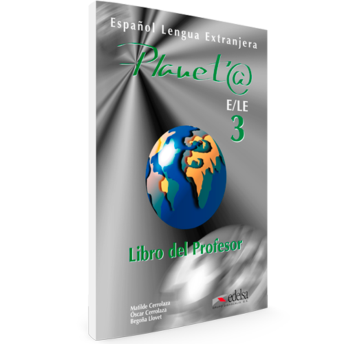 Planeta ELE 3 - Español Lengua Extranjera - Libro del profesor