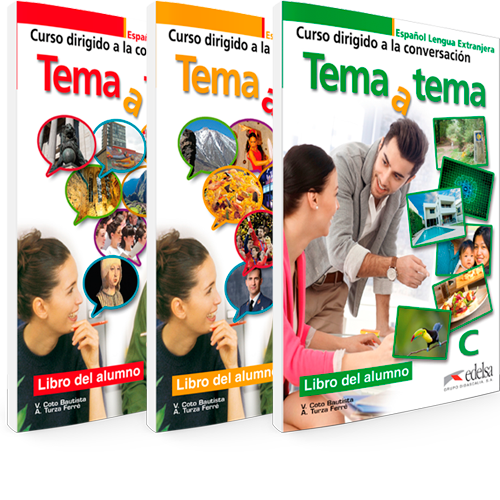 Tema a tema - Curso dirigido a la conversación ELE - Libro del alumno