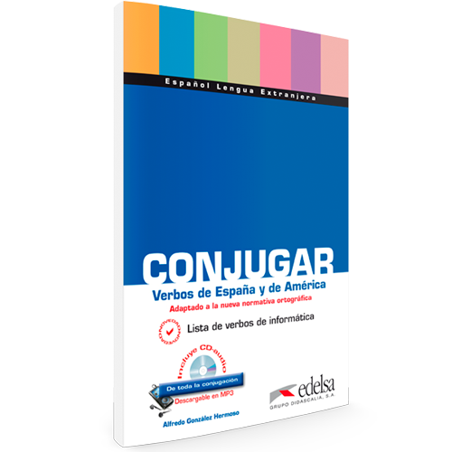 Conjugar verbos de España y América | Español lengua extranjera | Edelsa