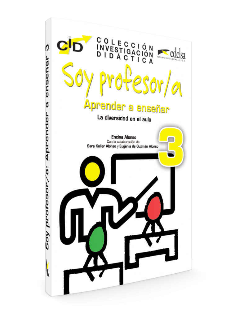Soy profesor/a 3 | Aprender a enseñar | La diversidad en el aula | Encina Alonso | ELE
